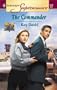 The Commander (The Guardians) (Harlequin Superromance, No. 972)