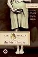 The Birth House: A Novel