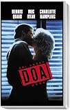 D.O.A. - Bei Ankunft Mord - Dennis Quaid