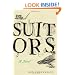 The Suitors: A Novel