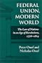 Federal Union, Modern World: The Law of Nations in an Age of Revolutions, 1776-1814