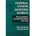 Federal Union, Modern World: The Law of Nations in an Age of Revolutions, 1776-1814