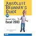 Absolute Beginner's Guide to Microsoft Office Excel 2003