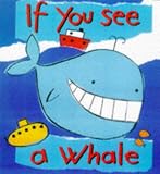 If You See a Whale (If You See)