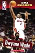 Dwyane Wade (Nba Reader)