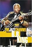 B.B. King - Jazz Channel Presents [UK IMPORT] - B.B. King