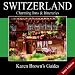 Book Karen Brown's Switzerland: Charming Inns & Itineraries 2004 (Karen Brown Guides/Distro Line)