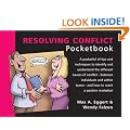 The Resolving Conflict Pocketbook (Management Pocketbooks)