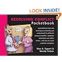 The Resolving Conflict Pocketbook (Management Pocketbooks)