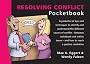 The Resolving Conflict Pocketbook (Management Pocketbooks)
