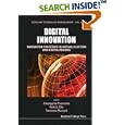 Digital Innovation: Innovation Processes in Virtual Clusters and... by  Giuseppina Passiante, Valerio Elia, and Tommaso Massari