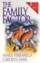 The Family Factor (By Request 2'S)