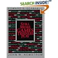 Still More Games Trainers Play by  Edward E. Scannell and John W. Newstrom