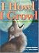 Books : I Howl, I Growl
