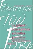 La grippe : conceptions actuelles