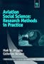 Aviation Social Science: Research Methods in Practice