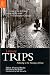 Literary Trips: Following in the Footsteps of Fame
