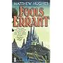 Fools Errant