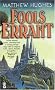 Fools Errant