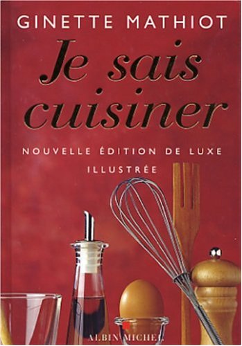 Je sais cuisiner (version luxe)