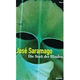 Die Stadt der Blindenvon "Jos� Saramago"
