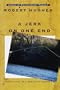 A Jerk on One End: Reflections of a Mediocre Fisherman (Library of Contemporary Thought)