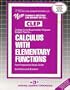 CLEP Calculus with Elementary Functions (College-Level Examination Program)
