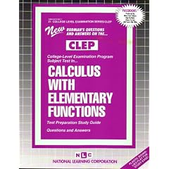 CLEP Calculus with Elementary Functions (College-Level Examination Program)