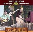 Jerry Lee Lewis - 18 Original Sun Greatest Hits