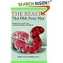 The Beasts That Hide from Man: Seeking the World's Last Undiscovered Animals