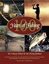 100 Years of Fishing: The Ultimate Tribute to Our Fishing Tradition (Country Sports)