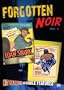 Forgotten Noir 2 (Loan Shark / Arson Inc)