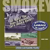 Best Damn Garage in Town: The World According to Smokey