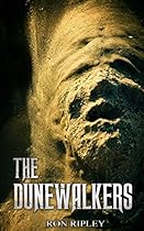 The Dunewalkers (Moving In Series Book 2) The Dunewalkers (Moving In Series Book 2)