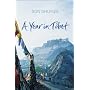 A Year in Tibet