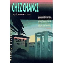 Chez Chance (California Fiction)