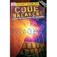 Secret Worlds: Codebreakers (Secret Worlds)
