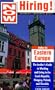 Now Hiring! Jobs in Eastern Europe: The Insider's Guide to Working and Living in the Czech Republic, Hungary, Poland, and Slovakia