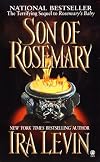 Son of Rosemary : The Sequel to Rosemary's Baby