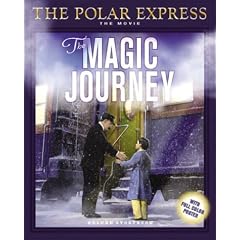 The Magic Journey with Poster (Polar Express: The Movie)