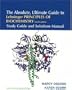 The Absolute, Ultimate Guide to Lehninger Principles of Biochemistry, 4th Edition: Study Guide and Solutions Manual