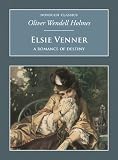 Elsie Venner (Nonsuch Classics)