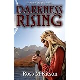 Darkness Rising ~ Ross M. Kitson
