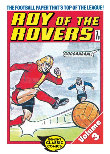 Roy of the Rovers Volume 3: 26 (Roy of the Rovers Comics)