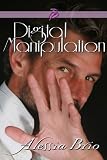 Digital Manipulation