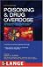 Poisoning And Drug Overdose, 5th edition (Olson, Poisoning and Drug)