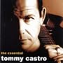 Essential Tommy Castro