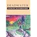 Deadwater (Deadwater Series: Book 1)