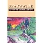 Deadwater (Deadwater Series: Book 1)