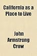California as a Place to Live